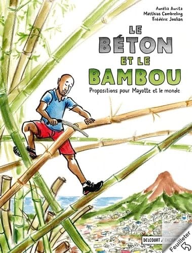 La BD :  Le béton et le bambou